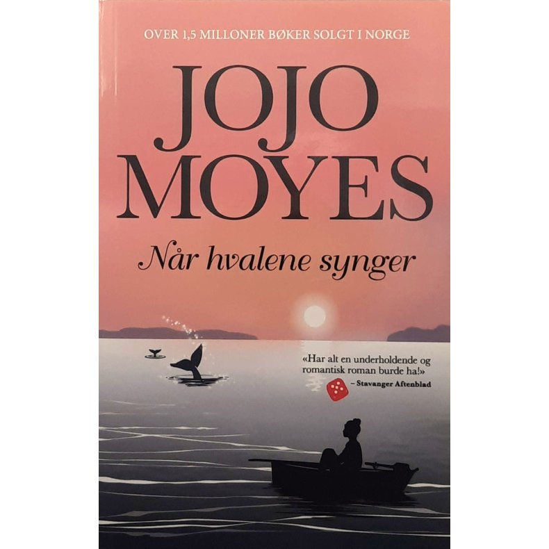 Jojo Moyes - N�r hvalene synger (Heftet)