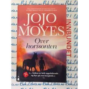 Jojo Moyes - Over horisonten (I)