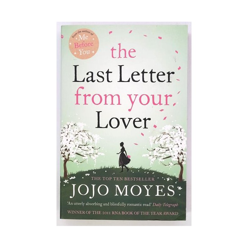 Jojo Moyes - The Last Letter From Your Lover