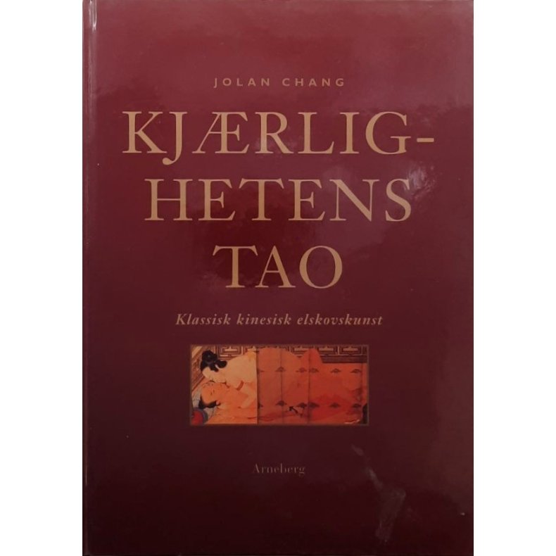 Kj�rlighetens tao (Innbundet)