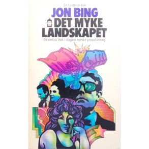 Jon Bing - Det myke landskapet - Heftet