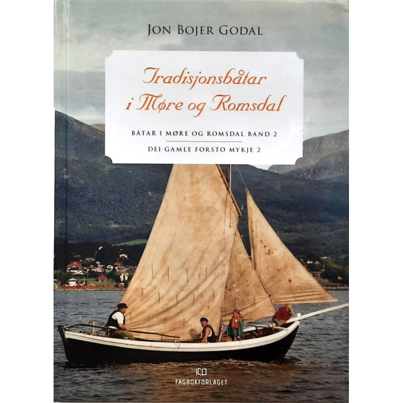 Jon Bojer Godal - Tradisjonsbtar i Mre og Romsdal