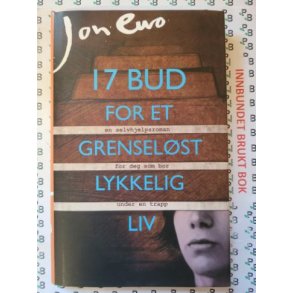 Jon Ewo - 17 bud for et grenselst lykkelig liv