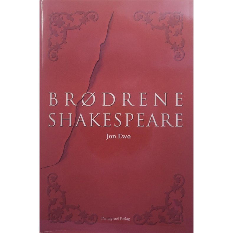Jon Ewo - Brdrene Shakespeare (I)
