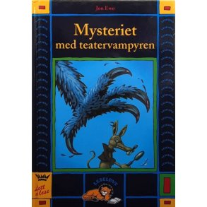 Jon Ewo -Mysteriet om teatervampyren (Innbundet)