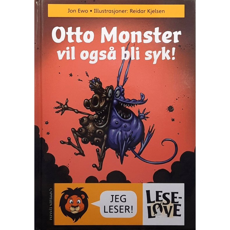 Jon Ewo, Reidar Kjelsen - Otto Monster vil ogs� bli syk! - (I)