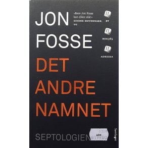 Jon Fosse - Det andre namnet - Septologien I-II