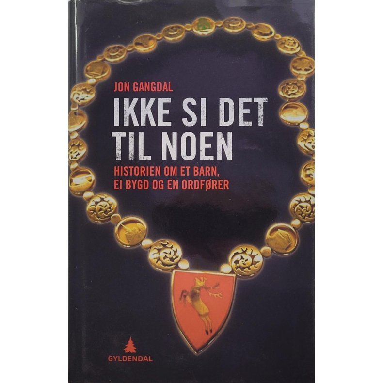 Jon Gangdal - Ikke si det til noen