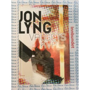 Jon Lyng - Valgets kval