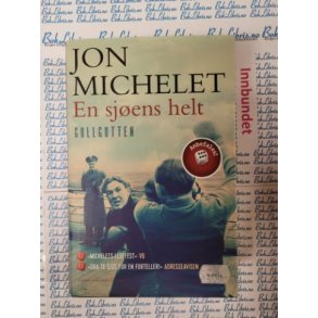 Jon Michelet - En sjens helt - Gullgutten