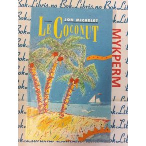 Jon Michelet - Le Coconut 