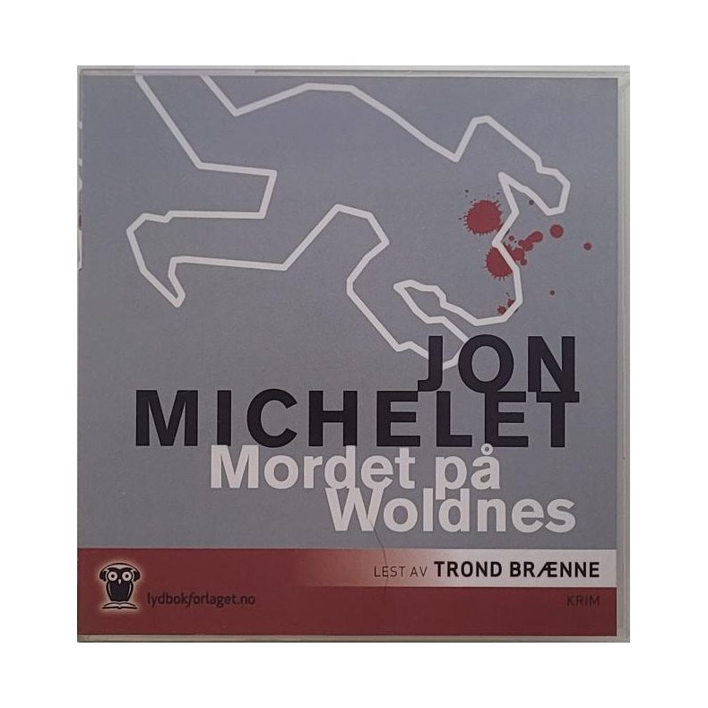 Jon Michelet - Mordet p Woldnes (Lydbok)