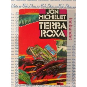 Jon Michelet - Terra Roxa