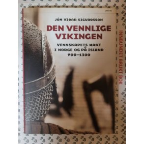 Jon Vidar Sigurdsson - Den vennlige vikingen