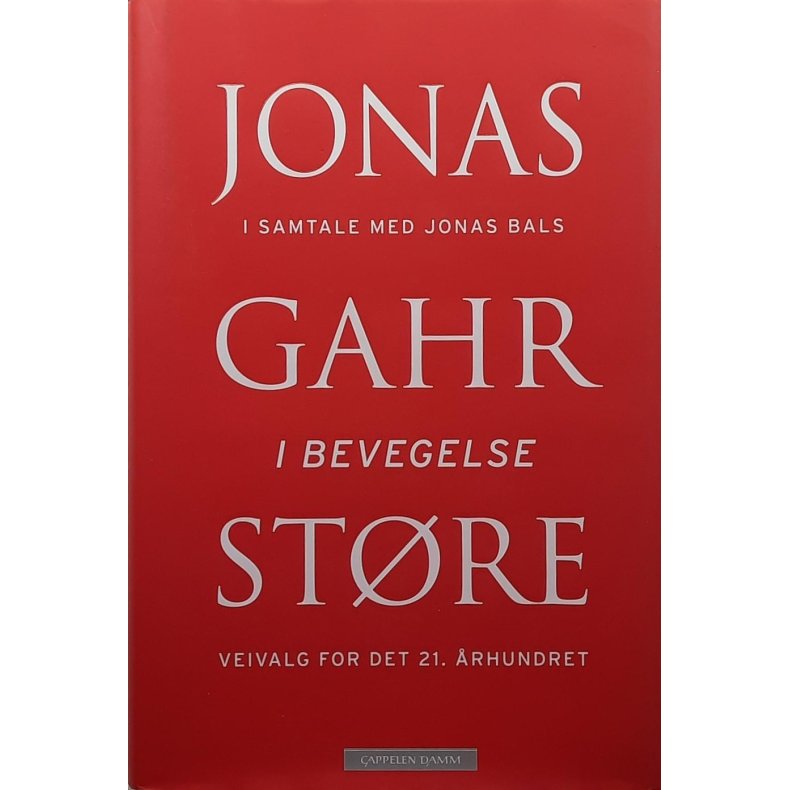 Jonas Gahr Stre - I bevegelse (Innb.)