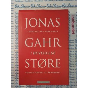 Jonas Gahr Stre - I bevegelse