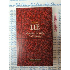 Jonas Lie - Familien p Gilje - Troll (utvalg)