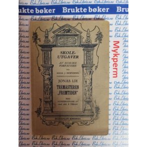 Jonas Lie - Tremasteren 