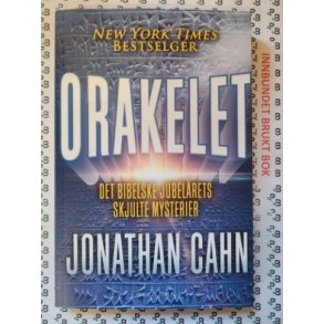 Jonathan Cahn - Orakelet Det bibelske jubelrets skjulte mysterier
