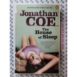 Jonathan Coe - The House of Sleep