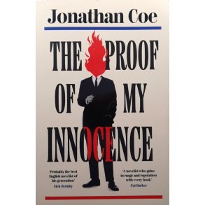 Jonathan Coe - The Proof of My Innocence (Heftet)