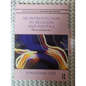 Jonathan Fox - An Introduction to Religion and Politics