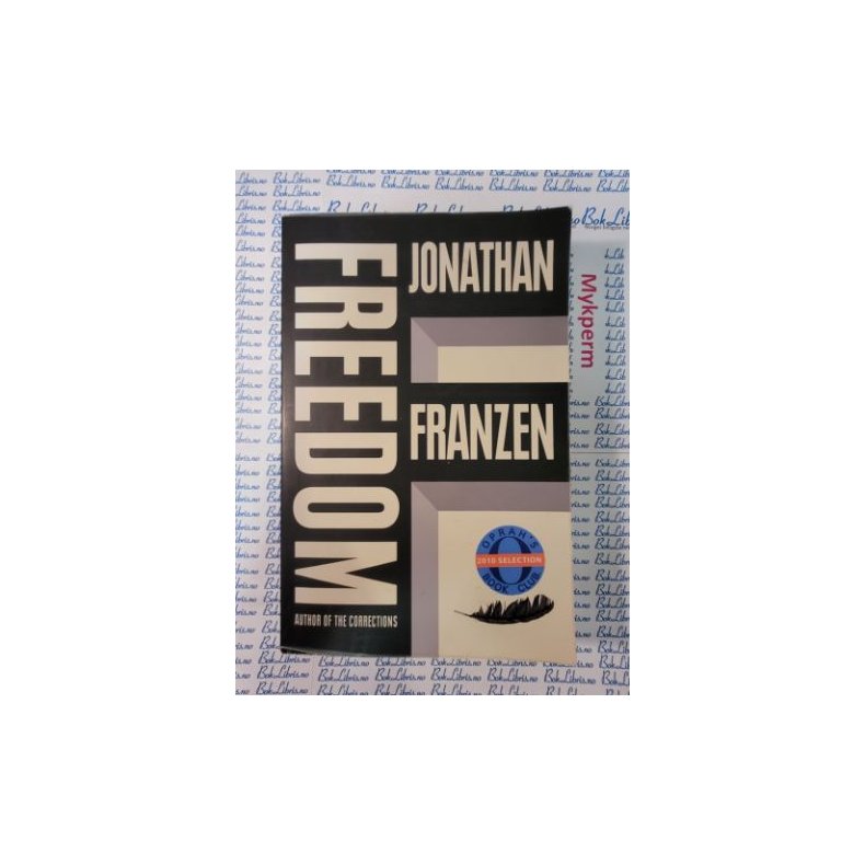 Jonathan Franzen - Freedom