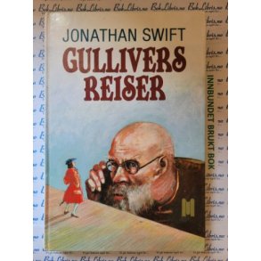Jonathan Swift - Gullivers reiser (Brukte bker)