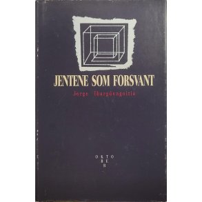 Jorge Ibargengoitia - Jentene som forsvant (Innbundet)