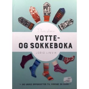 Den store votte- og sokkeboka (Innbundet)