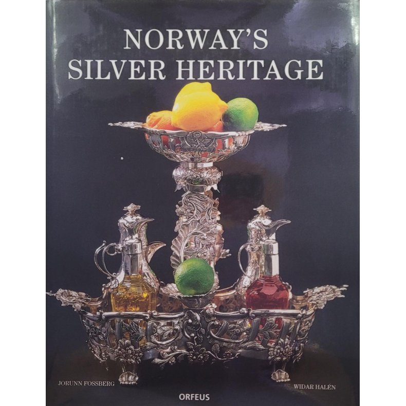 Jorunn Fossberg og Widar Haln - Norway's Silver Heritage