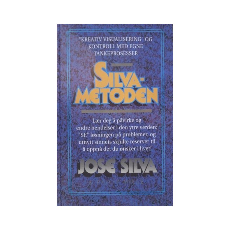Jose Silva - Silva-metoden (I)