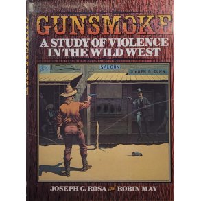 Joseph G. Rosa and Robin May - Gunsmoke