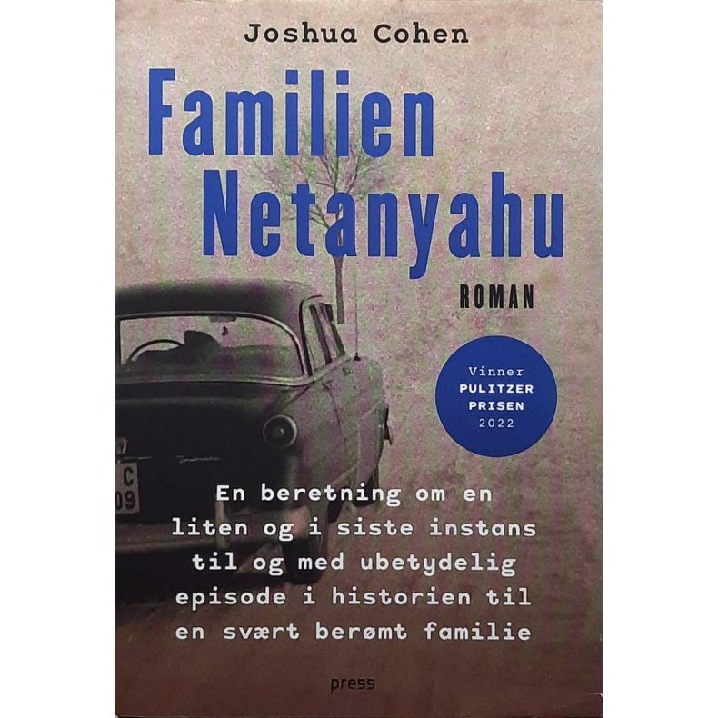 Joshua Cohen - Familien Netanyahu - Innbundet