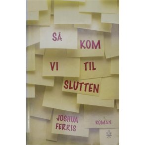 Joshua Ferris - S Kom Vi Til Slutten 