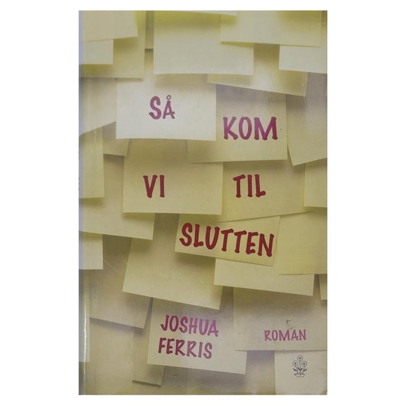 Joshua Ferris - S Kom Vi Til Slutten 