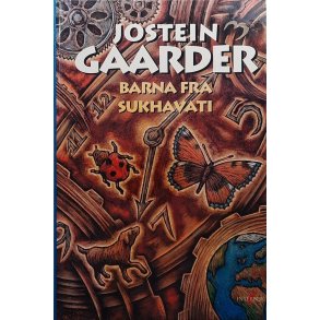Jostein Gaarder - Barna fra Sukhavati (Innb.)