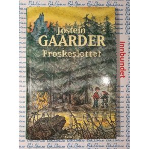Jostein Gaarder - Froskeslottet