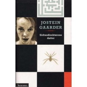 Jostein Gaarder - Sirkusdirektrens datter