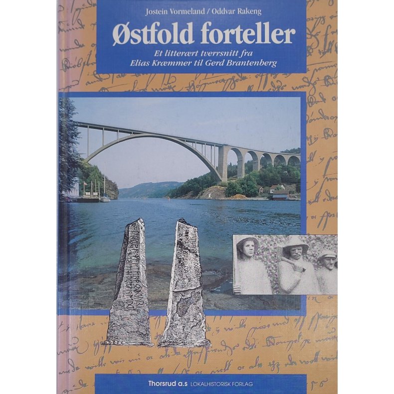 Jostein Vormeland og Oddvar Rakeng - stfold forteller (Innb.)