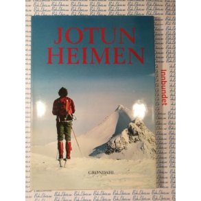 Jotunheimen fra veidemark til nasjonalpark (Brukt bok)