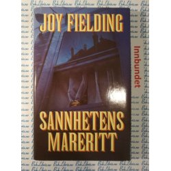 Joy Fielding - Sannhetens mareritt. 