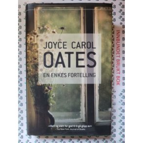 Joyce Carol Oates - En enkes fortelling