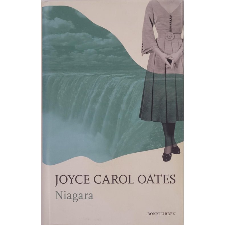 Joyce Carol Oates - Niagara - Innbundet