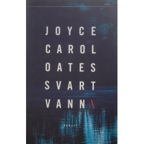 Joyce Carol Oates - Svart vann