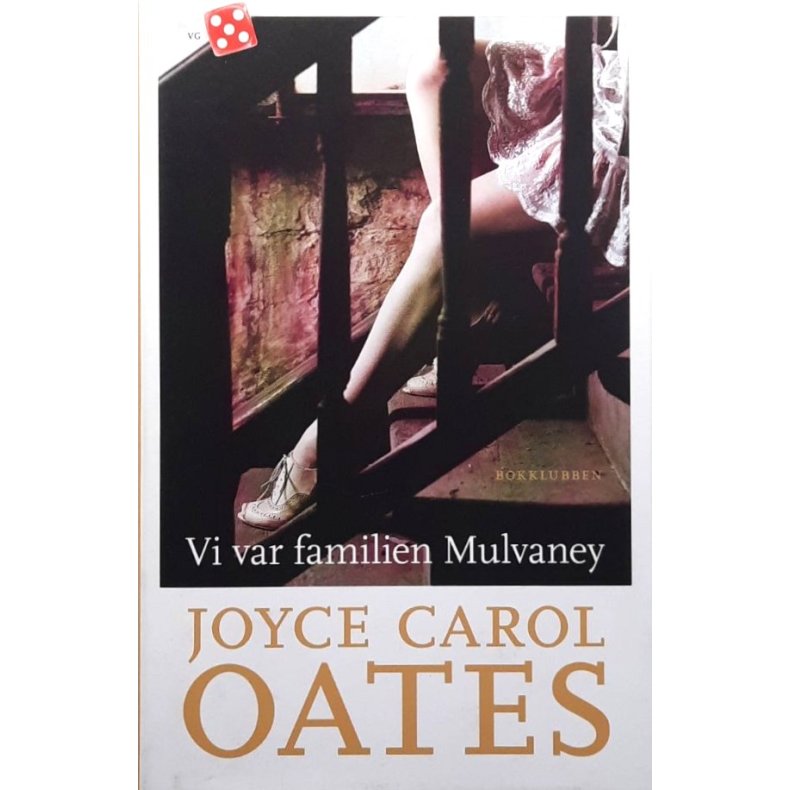 Joyce Carol Oates - Vi var familien Mulvaney (Innbundet)