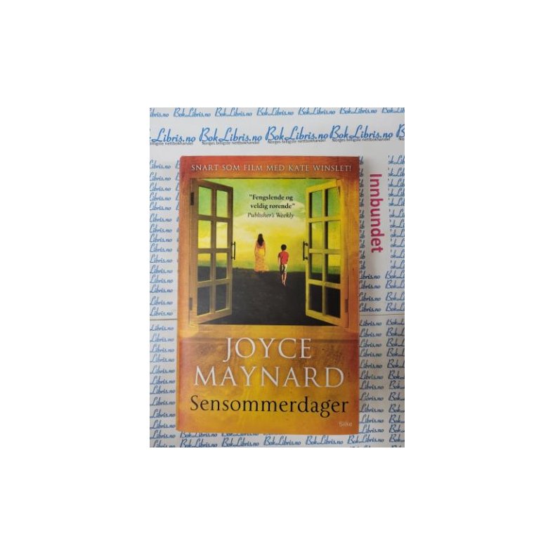 Joyce Maynard - Sensommerdager (I)