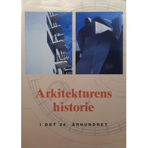 Jrgen Tietz - Arkitekturens historie i det 20. rhundret (Heftet)