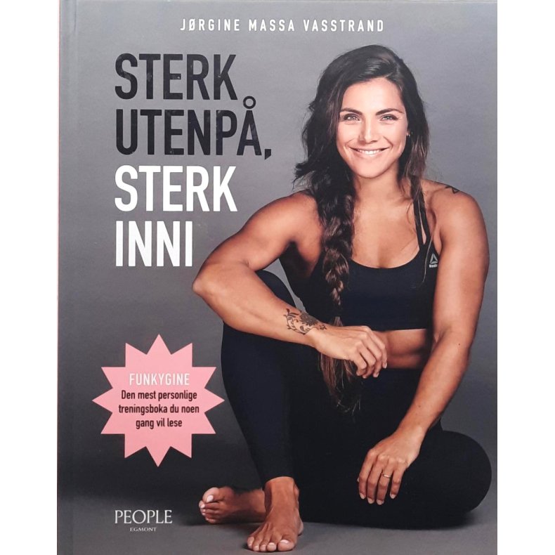 Jrgine Massa Vasstrand - Sterk utenp, sterk inni