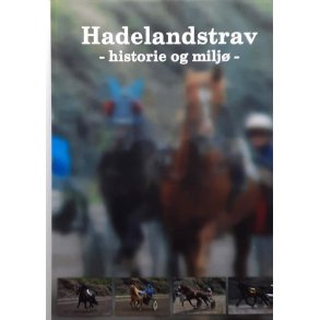Jrn Haakenstad og Hkon Grymyr - Hadelandstrav - historie og milj (Innb.)